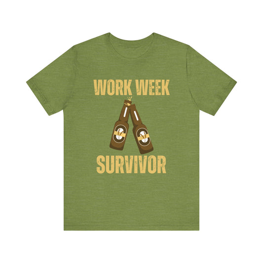 Work Week Survivor