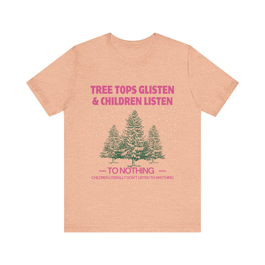 Tree Tops Glisten